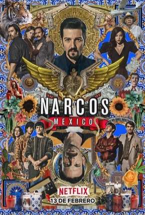 Pôster de Narcos - Mexico - 2ª Temporada Completa (2020) — Série em 1080p