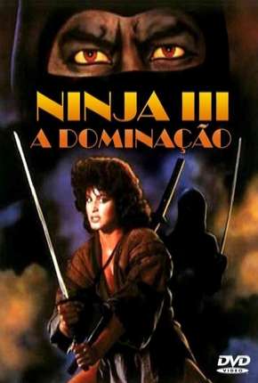 Pôster de Ninja 3 - A Dominação (1984)
