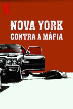Pôster de Nova York Contra a Máfia - 1ª Temporada Completa Legendada (2020) — Série em 1080p