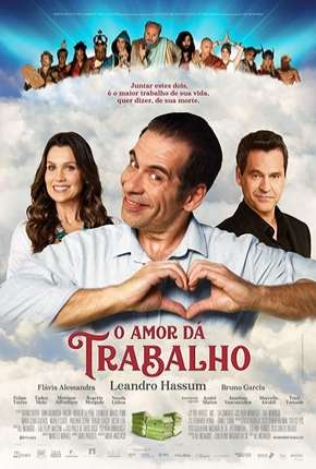 Pôster de O Amor Dá Trabalho (2019)