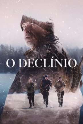 Pôster de O Declínio - The Decline (2020) — Filme em 4K