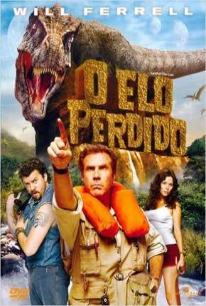 Pôster de O Elo Perdido - Land of the Lost (2009) — Filme em HD