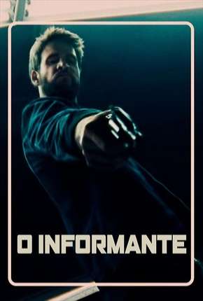 Pôster de O Informante (2020) — Filme em 1080p