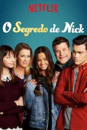 Pôster de O Segredo de Nick - 2ª Temporada (2019) — Série em 1080p