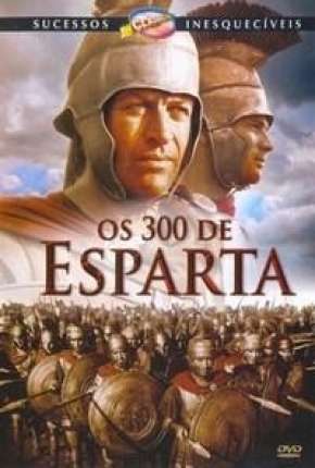 Pôster de Os 300 de Esparta (1962) — Filme em 1080p