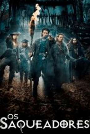 Pôster de Os Saqueadores (2019) — Série em HD