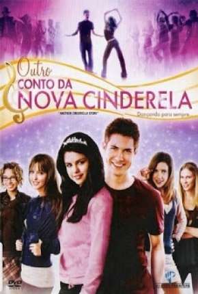 Pôster de Outro Conto da Nova Cinderela (2011) — Filme em HD