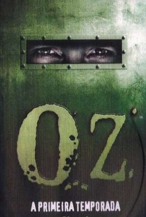 Pôster de Oz - 1ª Temporada Completa (1997) — Série em 480P