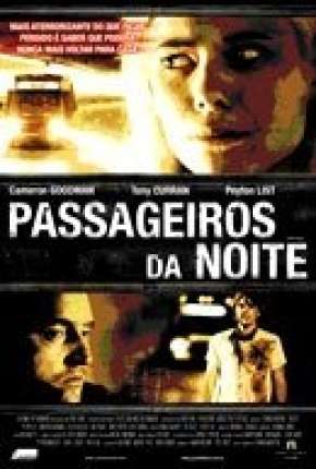 Pôster de Passageiros da Noite (2008) — Filme em DVD-R / DVDRip