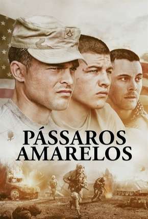 Pôster de Pássaros Amarelos (2017) — Filme em 1080p