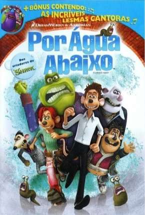 Pôster de Por Água Abaixo - Flushed Away (2006) — Filme em 1080p