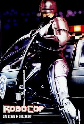 Pôster de RoboCop - O Policial do Futuro - A Versão do Diretor (1987)