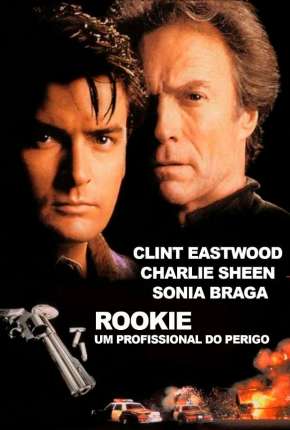 Pôster de Rookie - Um Profissional do Perigo (1990) — Filme em 1080p