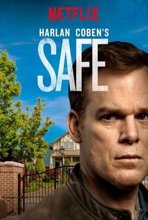 Pôster de Safe - 1ª Temporada (2019) — Série em HD