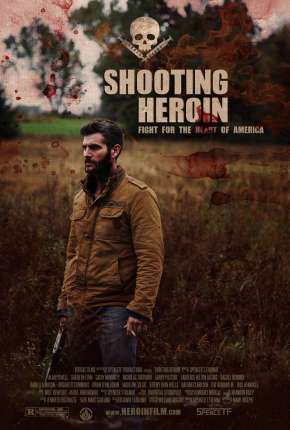 Pôster de Shooting Heroin - Legendado (2020) — Filme em 1080p