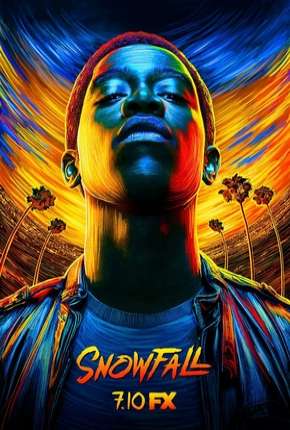 Pôster de Snowfall - 3ª Temporada Legendada (2019) — Série em 1080p