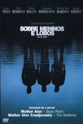 Pôster de Sobre Meninos e Lobos (2003) — Filme em 1080p