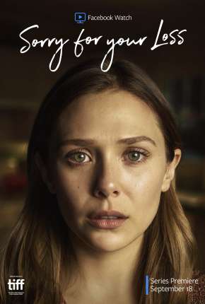 Pôster de Sorry for Your Loss - 1ª Temporada Legendada (2019) — Série em 1080p