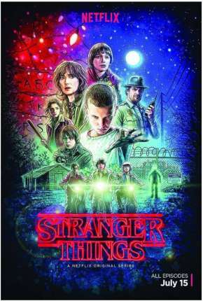 Pôster de Stranger Things - 1ª Temporada Completa Netflix (2016) — Série em 1080p