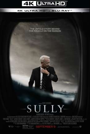Pôster de Sully - O Herói do Rio Hudson - 4K (2016) — Filme em 4K