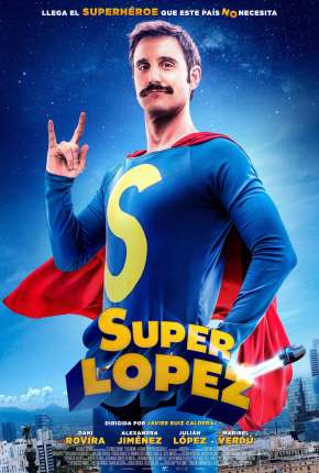Pôster de Super Lopez (2018) — Filme em 1080p