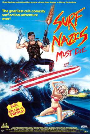Pôster de Surfistas Nazistas Devem Morrer! - Legendado (1987) — Filme em 1080p