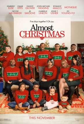Pôster de Um Natal Quase Perfeito - Almost Christmas (2016) — Filme em 1080p