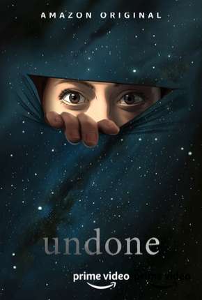 Pôster de Undone - 1ª Temporada Completa (2019) — Desenho em 1080p