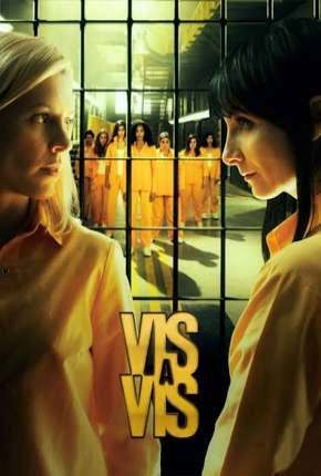 Pôster de Vis a Vis - 1ª Temporada Completa (2015) — Série em HD