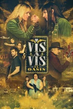 Pôster de Vis a Vis - El Oasis - 1ª Temporada Completa Legendada (2020) — Série em HD