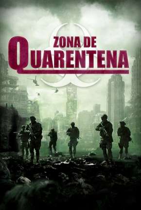 Pôster de Zona de Quarentena - Legendado (2018) — Filme em 1080p