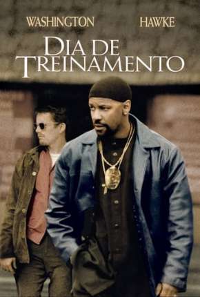 Pôster de Dia de Treinamento - Training Day (2001) — Filme em 1080p