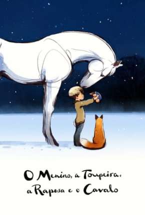 Pôster de O Menino, a Toupeira, a Raposa e o Cavalo (2023) — Filme em 1080p