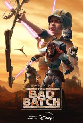 Pôster de Star Wars - The Bad Batch - 2ª Temporada - Legendado (2023) — Desenho em 1080p