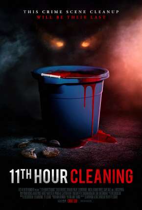 Pôster de 11th Hour Cleaning - Legendado (2022) — Filme em 1080p