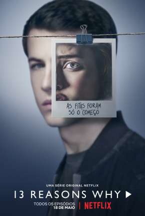 Pôster de 13 Reasons Why - 4ª Temporada Completa (2020) — Série em 1080p