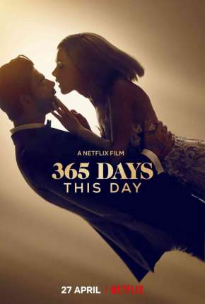 Pôster de 365 Dias - Hoje (2022) — Filme em 1080p