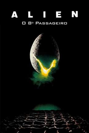 Pôster de Alien - O Oitavo Passageiro - Versão do Cinema (1979) — Filme em BluRay
