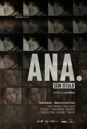 Pôster de Ana. Sem Título (2020) — Filme em 1080p