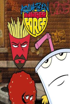 Pôster de Aqua Teen - O Esquadrão Força Total - Completa (2000) — Desenho em 480P