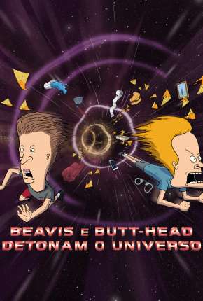 Pôster de Beavis and Butt-Head Do the Universe - Legendado (2022) — Filme em 1080p