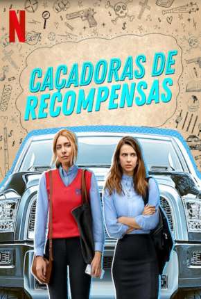 Pôster de Caçadoras de Recompensas - 1ª Temporada Completa (2020) — Série em 1080p