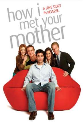 Pôster de Como Eu Conheci Sua Mãe - 6ª Temporada Completa (2010) — Série em HD