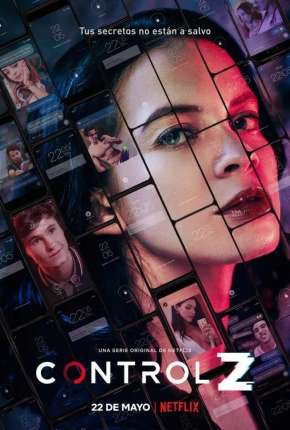 Pôster de Control Z - 2ª Temporada Completa Legendada (2021) — Série em 1080p
