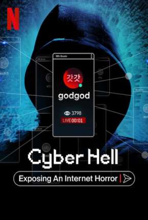 Pôster de Cyber Hell - Exposing an Internet Horror (2022) — Filme em 1080p