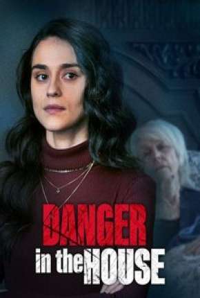Pôster de Danger in the House - Legendado (2022) — Filme em HD