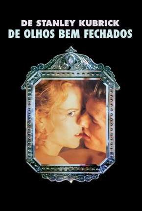 Pôster de De Olhos Bem Fechados (1999) — Filme em HD