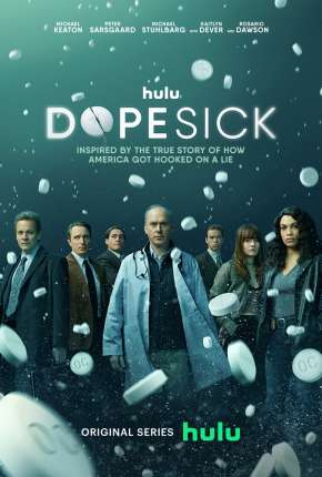 Pôster de Dopesick - 1ª Temporada Legendada (2021) — Série em 4K