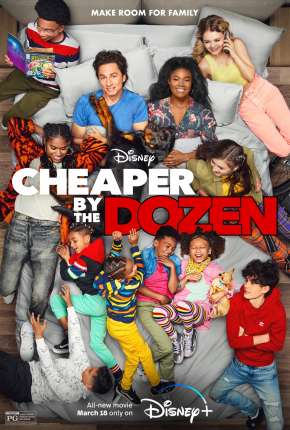 Pôster de Doze é Demais - Cheaper by the Dozen (2022) — Filme em 4K