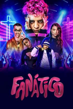 Pôster de Fanático - 1ª Temporada Legendada (2022) — Série em 1080p